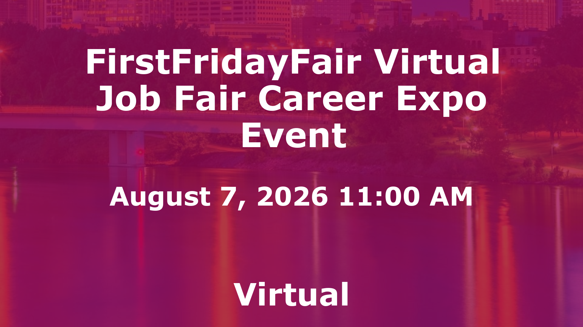 FirstFridayFair Virtual Job Fair Career Expo Event event image